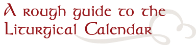 rough-guide-liturgical-calendar